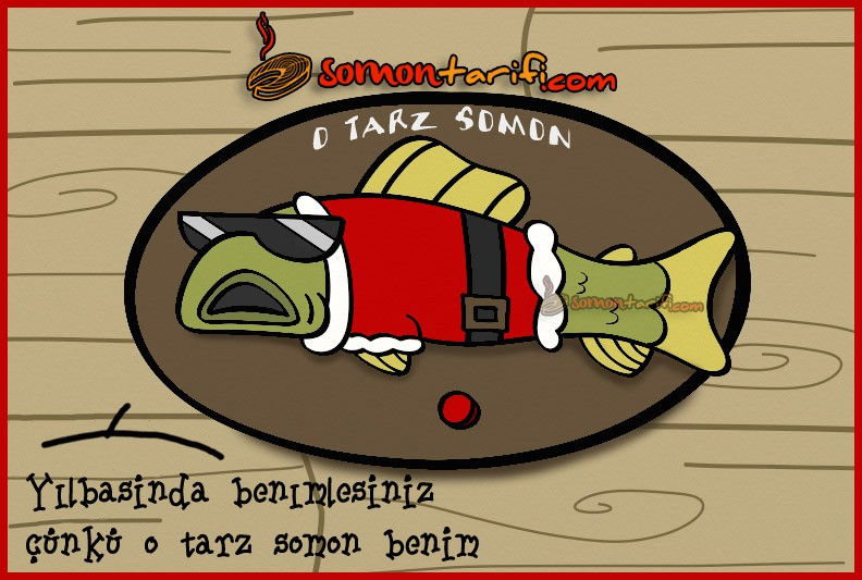 O Tarz Somon - Yılbaşı Sofraları ve Somon Balığı